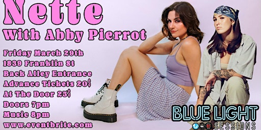 Imagem principal do evento Blue Light Sessions Present: Nette & Abby