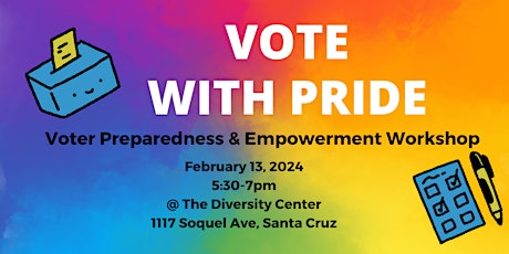 Vote with Pride: Voter Preparedness and Empowerment Workshop primary image