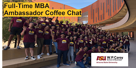 Full-Time MBA Ambassador Coffee Chat