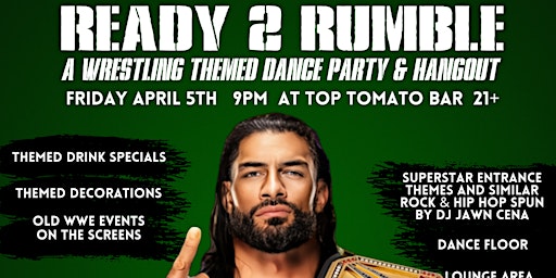 Ready 2 Rumble: A Wrestling Themed Dance Party & Hangout primary image