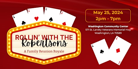 Rollin' with the Robertsons: A Family Reunion Royale