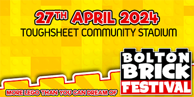 Bolton Brick Festival April 2024 primary image