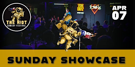 Riot Comedy Festival presents Sunday Showcase!