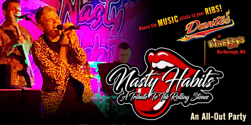 Image principale de Nasty Habits Rolling Stones Tribute at Dante’s in Firefly’s