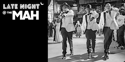 Primaire afbeelding van Late Night @ the MAH: Black Tie Roller Ball