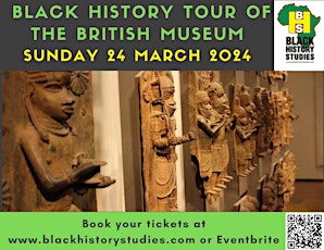 Black History Tour of British Museum - Afternoon Tour - Sun 24 March 2024 primary image