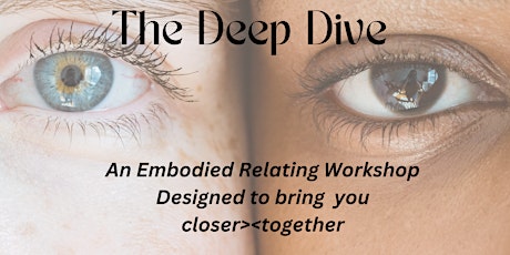 The Deep Dive: Designed to Bring You Closer Together primary image