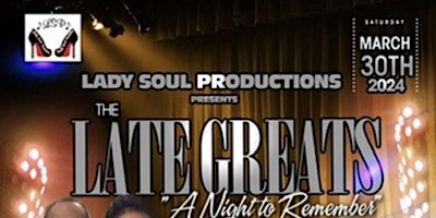 Immagine principale di Late Greats - A Night to Remember  - Dinner, Dancing and Entertainment. 