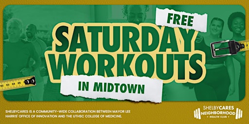 Image principale de Free Saturday Workouts @ Midtown Neighborhood Health Club