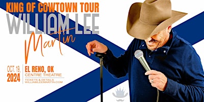 Imagem principal do evento William Lee Martin's "King of Cowtown Tour"