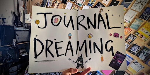 Imagem principal do evento Journal Dreaming: Beyond Pen and Paper - workshop for youth