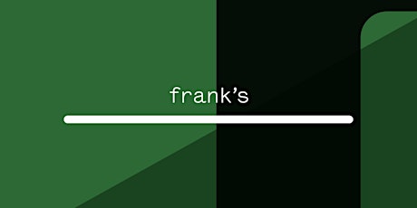 "Frankie Goes to Mexico!" La Cocina Cuevas @ Frank's Wine Bar primary image