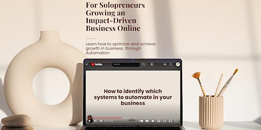 Image principale de Automate your Online Business Systems for Consistent Growth