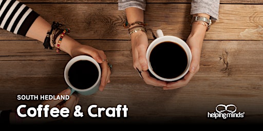 Coffee and Craft | South Hedland primary image