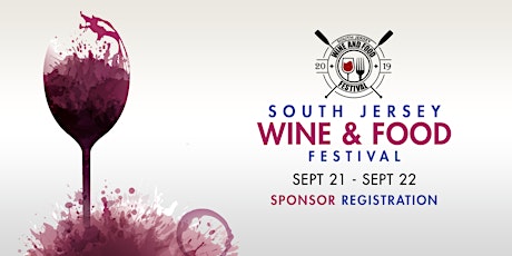 Image principale de 2019 South Jersey Wine & Food Festival Sponsor Registration