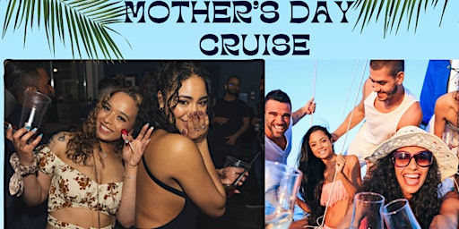 “Let me Drive the Boat” Let “‘em” Cook Mother’s Day Yacht Party  primärbild