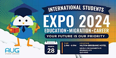 [AUG Brisbane] International Students Education - Migration - Career Expo primary image