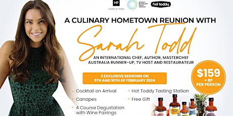 Imagen principal de A Culinary Hometown Reunion with Sarah Todd - Friday 9th Feb