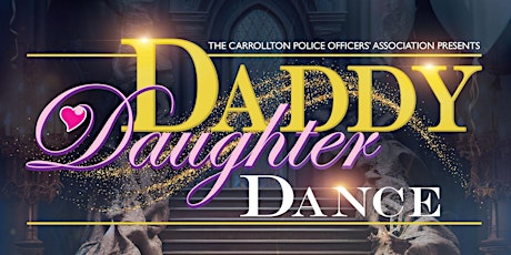 Hauptbild für 17th C.P.O.A. Daddy-Daughter Dance
