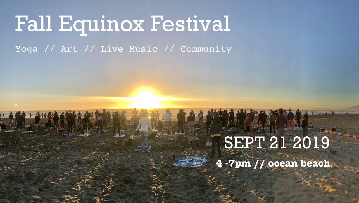 Fall Equinox Festival Yoga Art Live Music