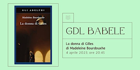 Babele - La donna di Gilles di Madeleine Bourdouxhe