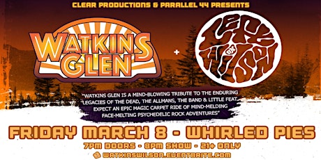 Imagen principal de WATKINS GLEN & LEFT ON WILSON @ WHIRLED PIES (EUGENE) - FRIDAY MARCH 8