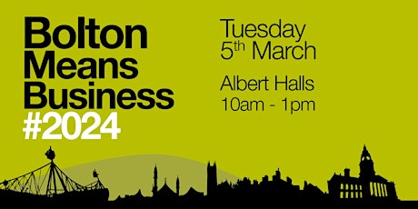Not managed to book on? Drop in on the day to Bolton Means Business #2024 primary image