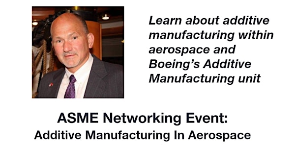 Monthly Meet & Eat: Additive Manufacturing in Aerospace