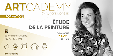 Formation ART'CADEMY by Aurore MORISSE : L'ÉTUDE DE LA PEINTURE