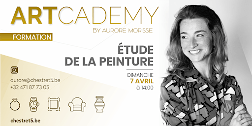 Hauptbild für Formation ART'CADEMY by Aurore MORISSE : L'ÉTUDE DE LA PEINTURE