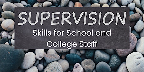 LEHSS Supervision Skills for School Staff