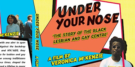 Under Your Nose - Film Screening for LGBT+ History Month primary image