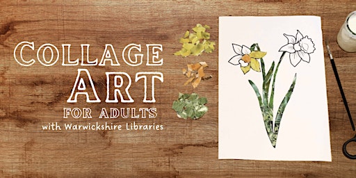 Imagen principal de Collage Art For Adults @ Wellesbourne Library - RESCHEDULED DATE
