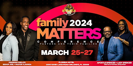 Global United Fellowship's Pastors & Leaders Conference:  "Family Matters" primary image