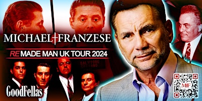 Primaire afbeelding van The Re Made Man Tour - LONDON HOLBORN - Michael Franzese - ALMOST SOLD OUT