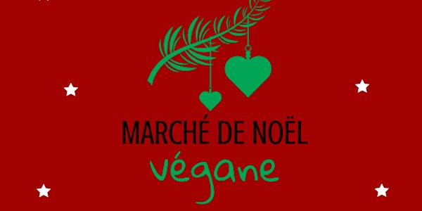 Marché de Noël Végane - Montréal - Vegan Christmas Market