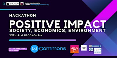 Hauptbild für POSITIVE IMPACT-HACKATHON-TOULOUSE- Eco,Social,Environment- AI & Blockchain