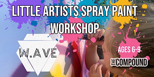 Hauptbild für Little Artists Spray Paint Workshop
