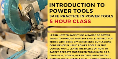 Imagem principal do evento Introduction to Power Tools - and how to use them safely