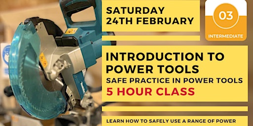 Image principale de Introduction to Power Tools - and how to use them safely