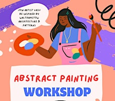 Abstract Painting Workshop with Artist Vasu  @Lea Bridge Library primary image