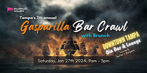 7th Annual Gasparilla Bar Crawl and Brunch - Tampa (Butter's Burgers/Oia) primary image