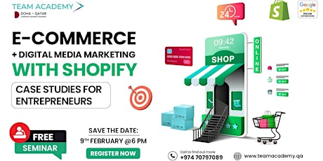 TEAM Academy’s Free Shopify Ecommerce and Digital Media Marketing Seminar  primärbild