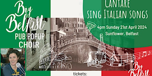 Imagem principal de Sing Italian Songs - Pop-Up Big Belfast Choir