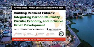 Image principale de Future Cities - Africa Green Building Summit 2024