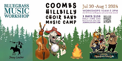 Immagine principale di Coombs Hillbilly  Choir Band | Bluegrass Workshop Jul 30-Aug 1 SIGN UP! 