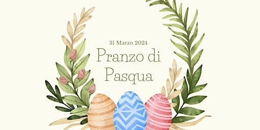 Primaire afbeelding van Pranzo di Pasqua 2024