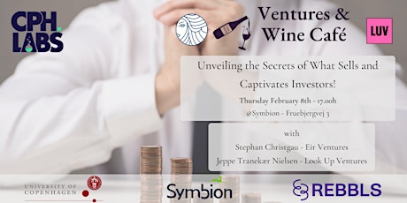 Primaire afbeelding van Ventures&Wine: Unveiling the Secrets of What Sells and Captivates Investors