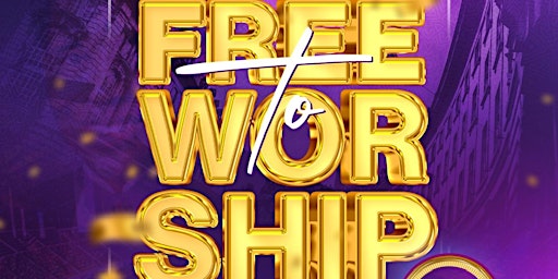 Primaire afbeelding van Free To Worship Legacy Show