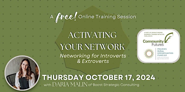 Activating Your Network: Networking for Introverts & Extroverts